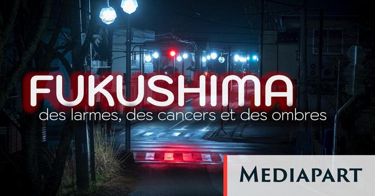 Fukushima : des larmes, des cancers et des ombres