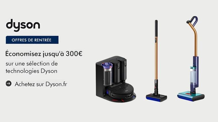 C’est la rentrée chez Dyson et ces 3 aspirateurs sont vendus à prix tout doux